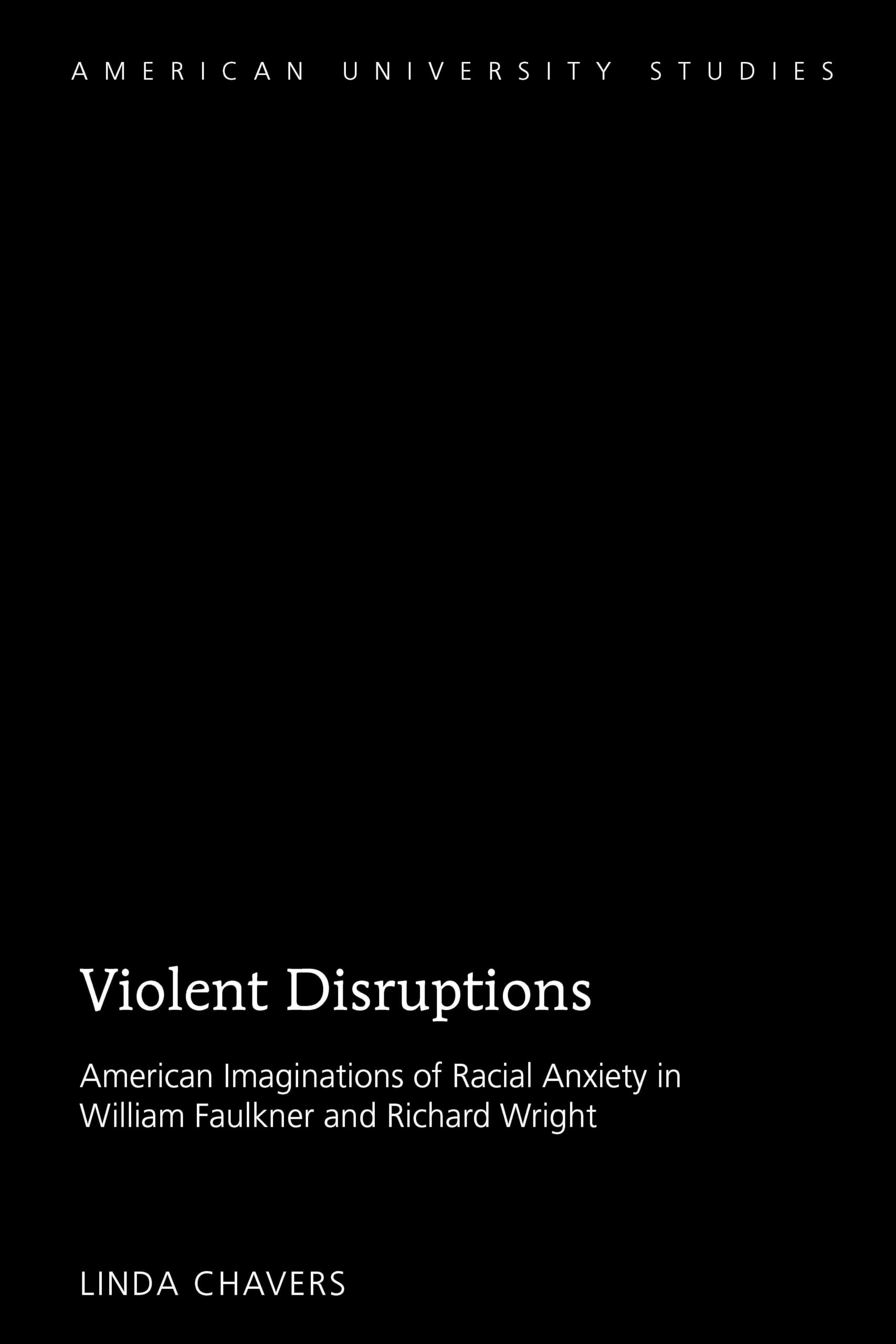 Violent Disruptions: American University Studies - Political Science & Social Change Books for Academic Research & Classroom Discussions