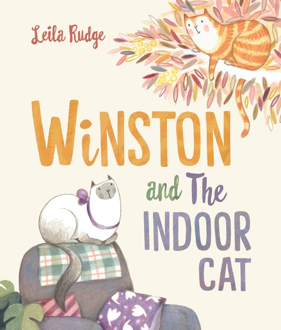 Winston and the Indoor Cat Hardcover Book - Heartwarming Story for Kids, Perfect for Bedtime Reading & Family Storytime