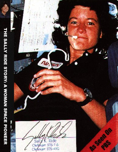 The Sally Ride Story: First American Woman in Space - Inspiring Biography for Kids & Adults, Perfect for School Projects & Space Enthusiasts