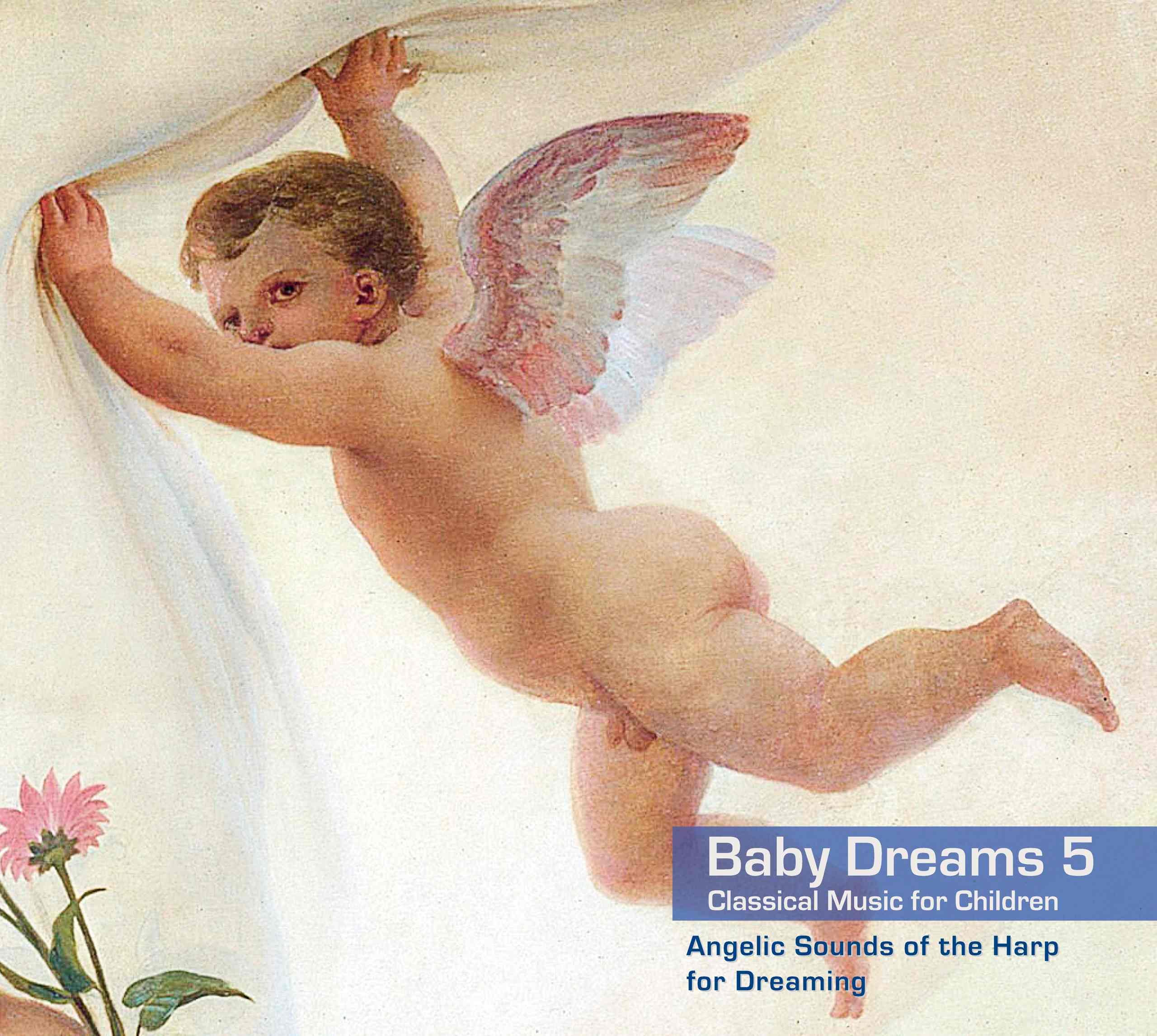 Baby Dreams 5 - Soothing Classical Music for Children & Infants | Angelic Harp Lullabies for Sleep & Relaxation | Perfect for Bedtime, Naptime & Nursery