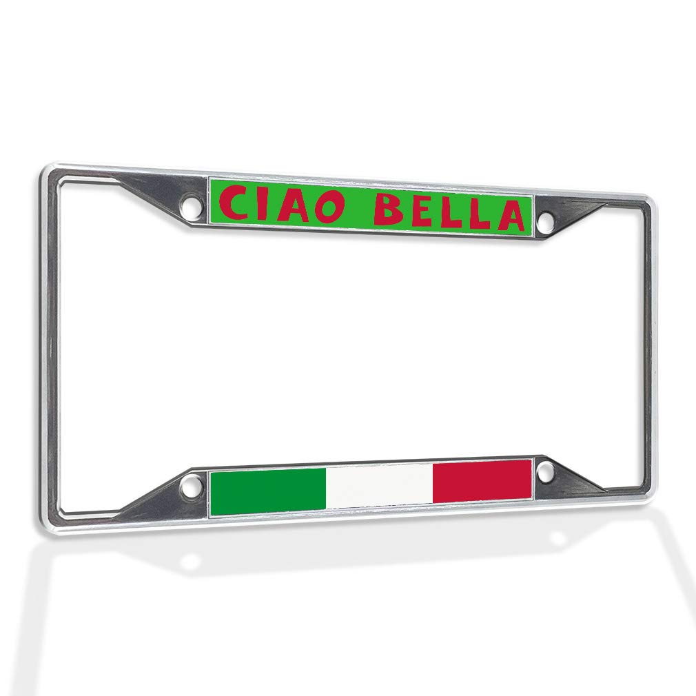 Italian Flag Metal License Plate Frame - Ciao Bella Chrome 4-Hole Design with Solid Insert | Weatherproof Car Accessories for Cars, Trucks & SUVs | Perfect for Italian Car Enthusiasts & European Vehicle Owners