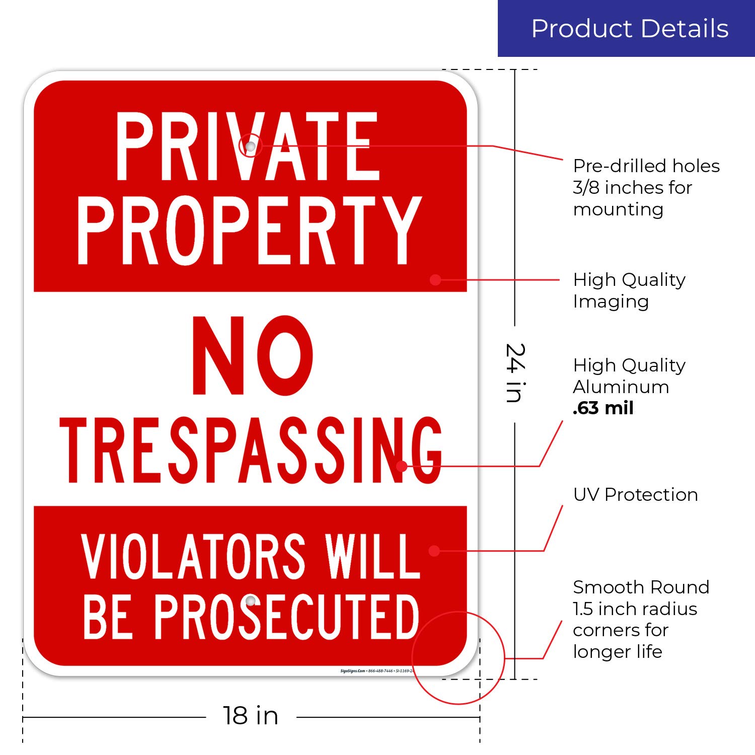 Private Property No Trespassing Sign - 18x24 Inches Rust-Free .063 Aluminum - Fade Resistant Indoor/Outdoor Warning Sign - Made in USA - Perfect for Farms, Ranches & Property Boundaries