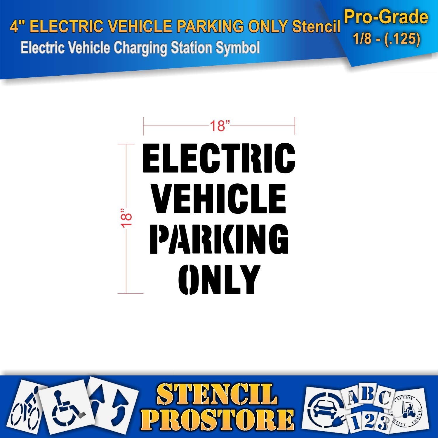 Electric Vehicle Parking Only Stencil - 18'' x 18'' x 1/8