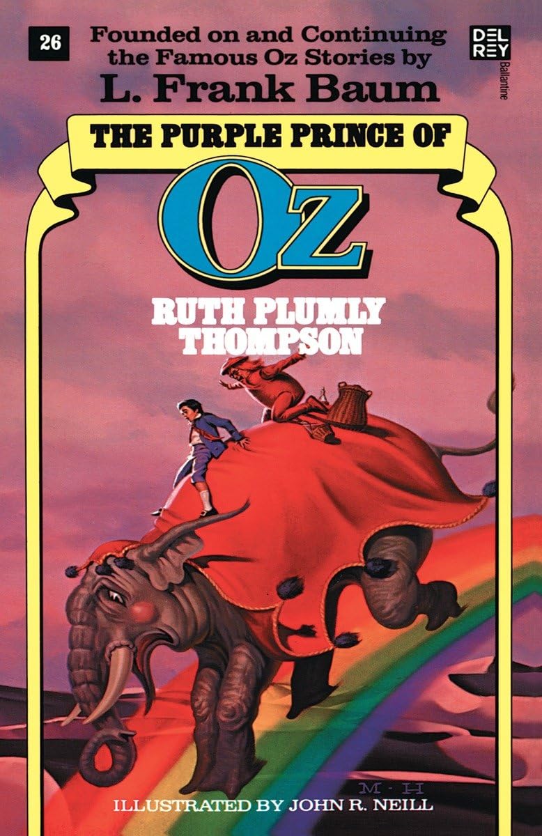 The Purple Prince of Oz - Book 26 in The Wonderful Oz Series | Classic Children's Fantasy Adventure for Bedtime Reading & Family Storytime