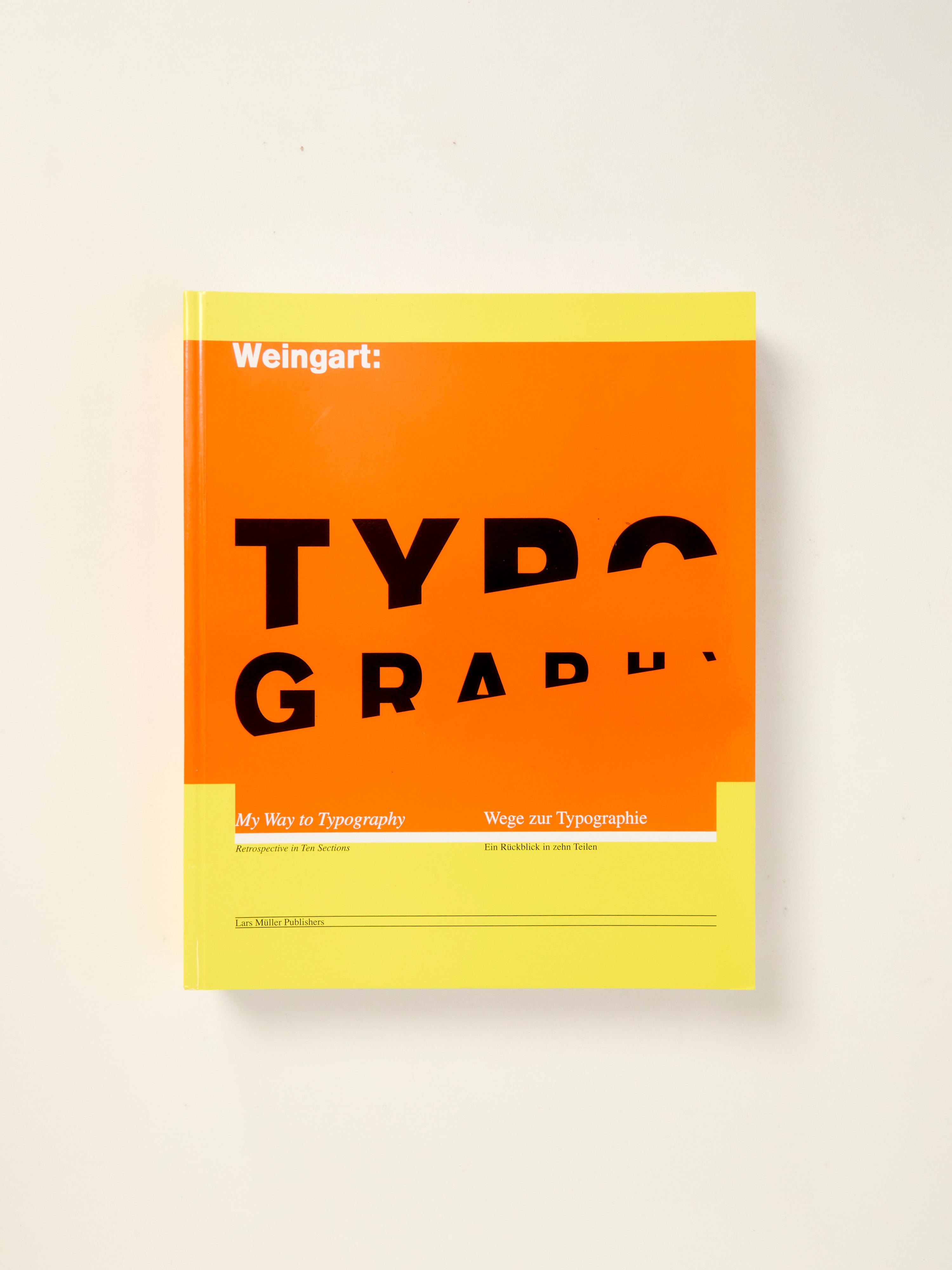 Weingart Typography Book - Modern Graphic Design & Layout Techniques for Print & Digital Media | Perfect for Designers, Students & Typography Enthusiasts