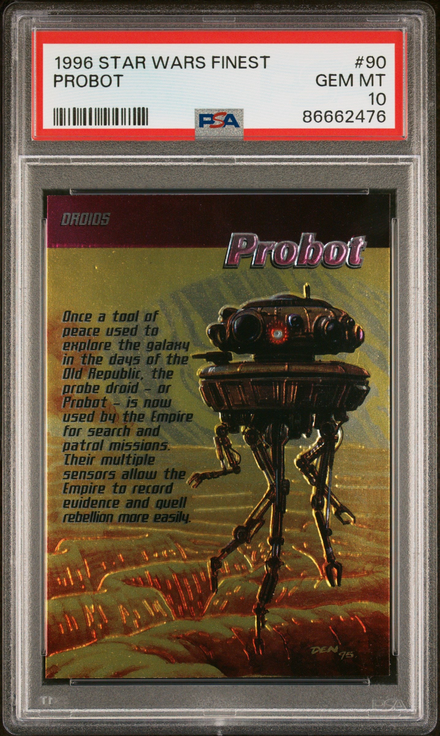 1996 STAR WARS FINEST PROBOT #90 PSA 10 Graded Trading Card - Rare Collectible for Star Wars Fans & Card Collectors - Perfect for Display, Investment & Nostalgic Gift Giving