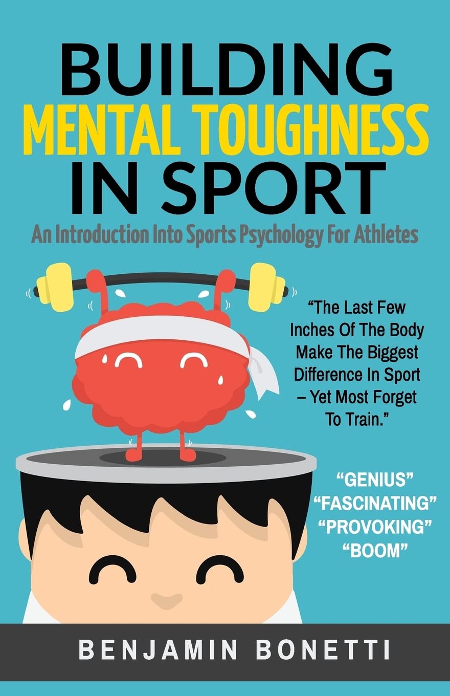 Building Mental Toughness in Sports: Introduction to Sports Psychology for Athletes | Improve Performance, Focus & Resilience for Competitive Athletes