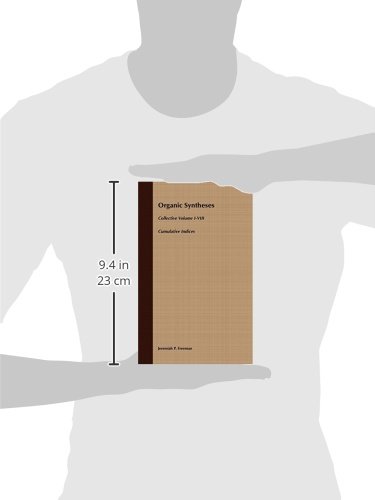 Organic Syntheses Cumulative Indices for Collective Volumes 1-8 | Complete Reference Guide for Organic Chemistry Research & Laboratory Experiments