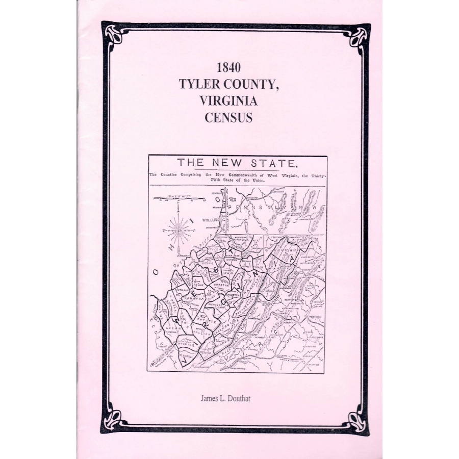 1840 Tyler County West Virginia Census Records - Genealogy & Family History Research for Ancestral Search