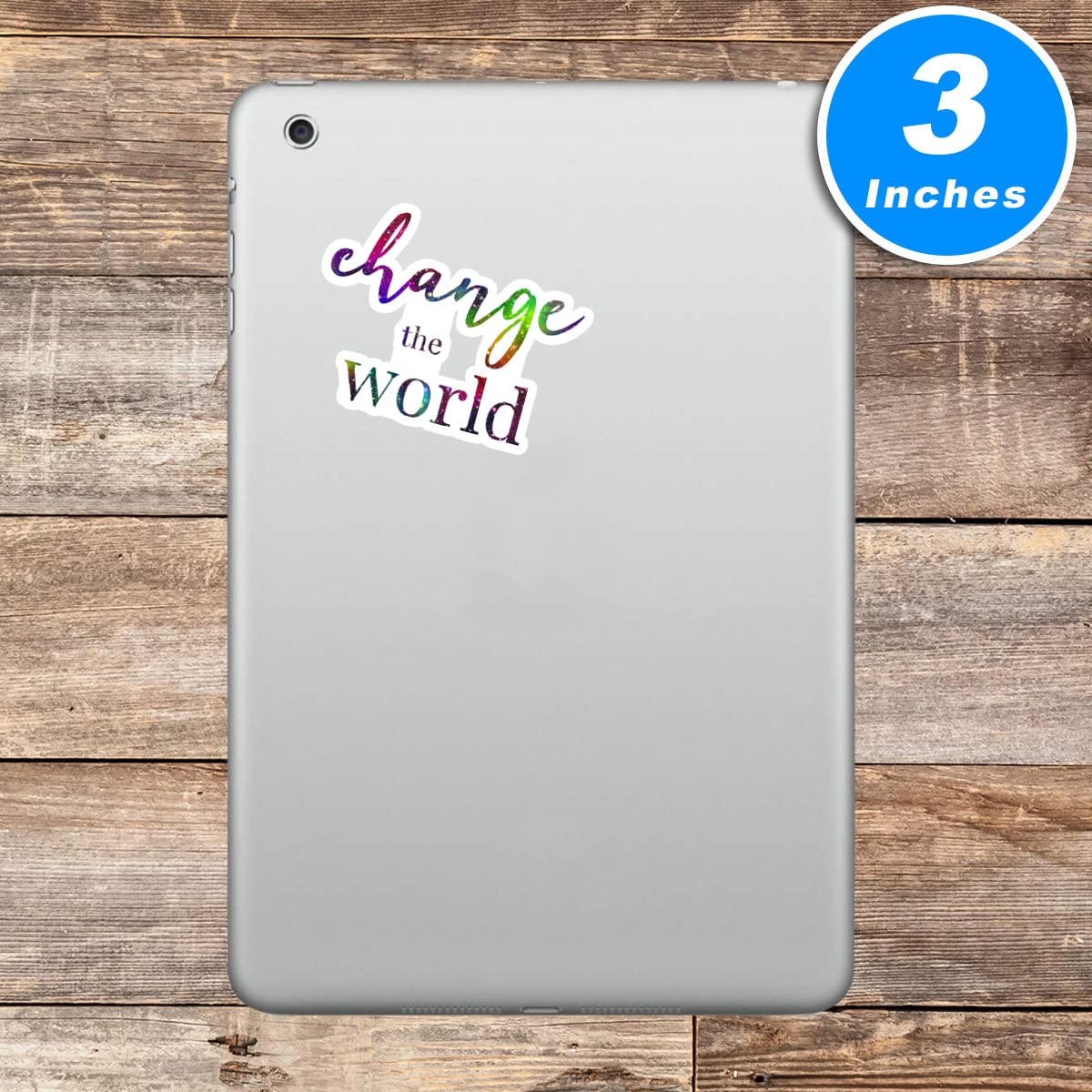 Change The World Sticker Galaxy Inspirational Quotes Pack - 3 Sizes (2.5, 3, 4 Inch) - Durable Laptop, Phone, Water Bottle, Car Decals - Perfect for Personalizing Devices, Gifts, and Office Accessories