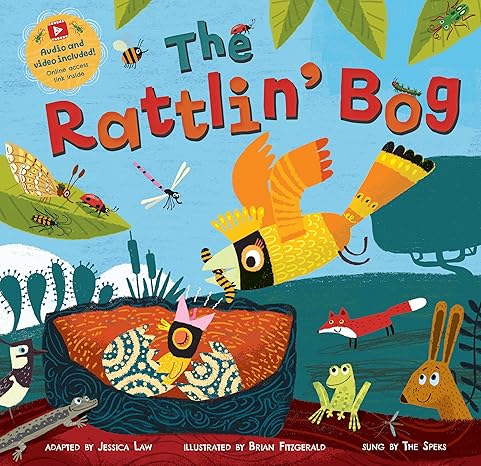 The Rattlin' Bog Book - Illustrated by Brian Fitzgerald, Adapted by Jessica Law | Irish Folktale for Kids, Perfect for Storytime & Classroom Reading