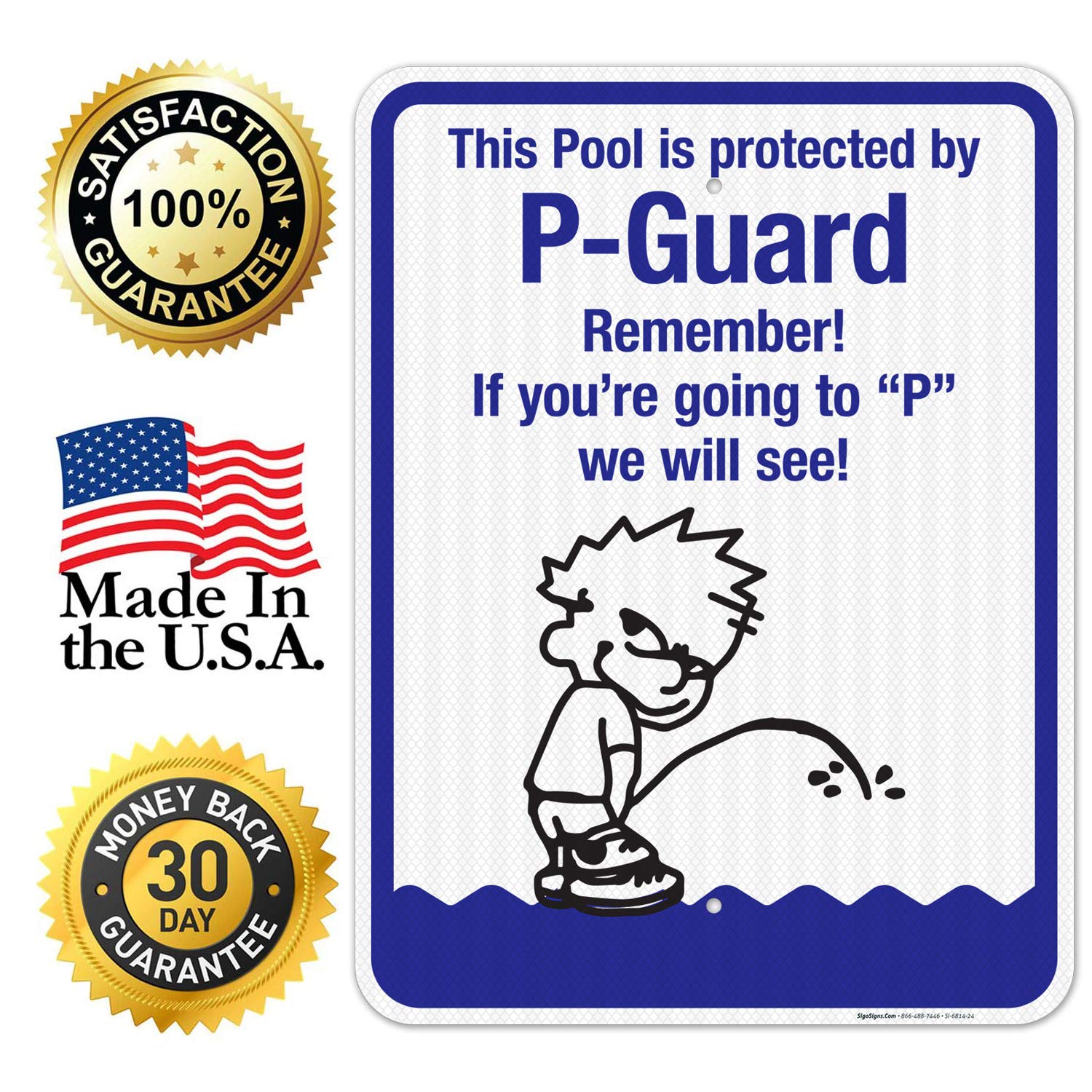 P-Guard Protected Pool Sign - 18x24 Inches, 3M EGP Reflective .080 Aluminum, Fade Resistant - Indoor/Outdoor Safety Sign for Swimming Pools, Backyards & Public Areas - Made in USA