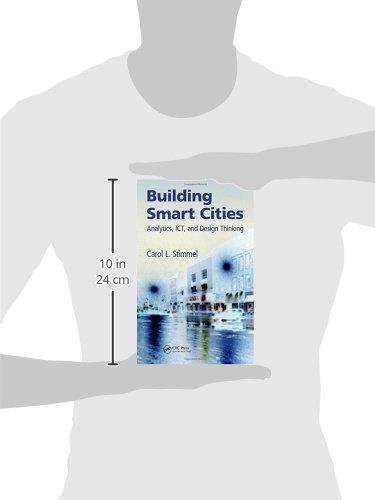 Smart Cities Development: Advanced Analytics, ICT Solutions & Design Thinking for Urban Innovation | Ideal for Urban Planners, Tech Professionals & Policy Makers
