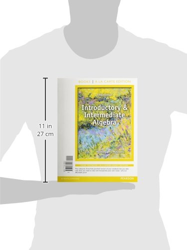 Introductory and Intermediate Algebra Textbook - Books a la Carte Edition | Perfect for College Students & Self-Study Learners