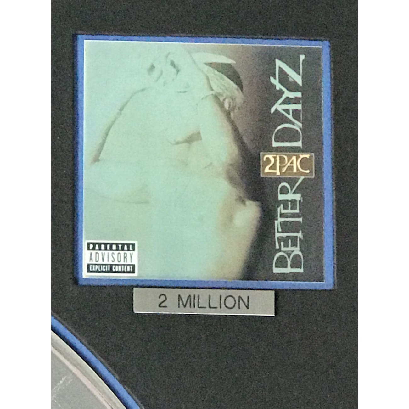2Pac Better Dayz RIAA Certified 2x Multi Platinum Album Award - Rare Collectible for Music Fans & Hip-Hop Memorabilia Enthusiasts - Perfect for Display in Home, Office, or Music Studio