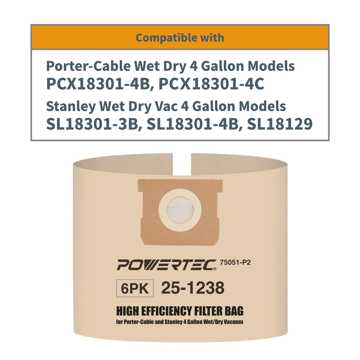 **POWERTEC 25-1238 Vacuum Bags 6PK - Compatible with Stanley AT25-1238, Porter Cable PCX18301-4B & SL18301-3B - 4 Gallon Replacement Dust Bags for Shop Vacuums (75051-P2) - Ideal for Woodworking, Construction & Home Cleaning**