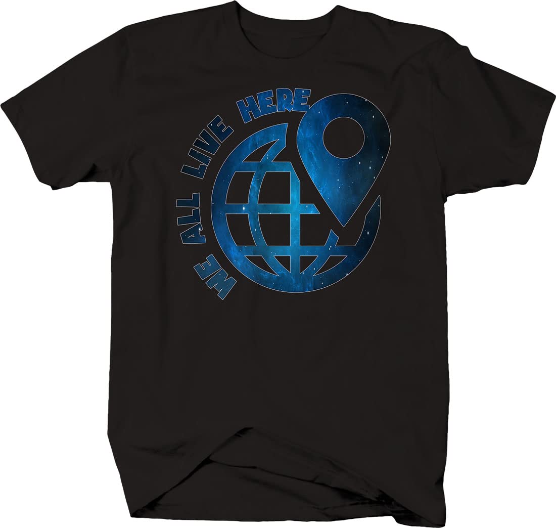 Earth We All Live Here T-Shirts for Men - Eco-Friendly Cotton Graphic Tees - Casual Wear for Everyday & Environmental Awareness