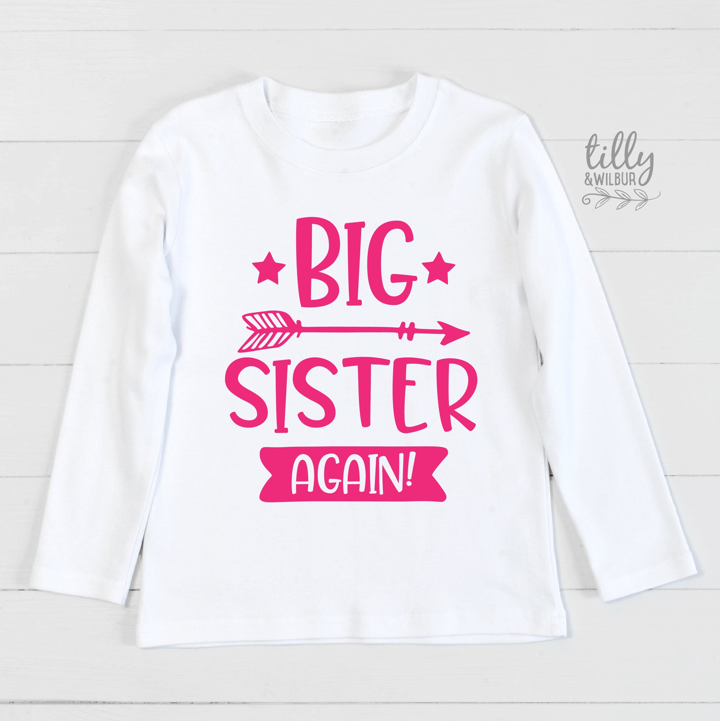 Big Sister Again T-Shirt - Funny Sibling Gift for Sisters - Perfect for Birthdays, Family Reunions & Matching Outfits
