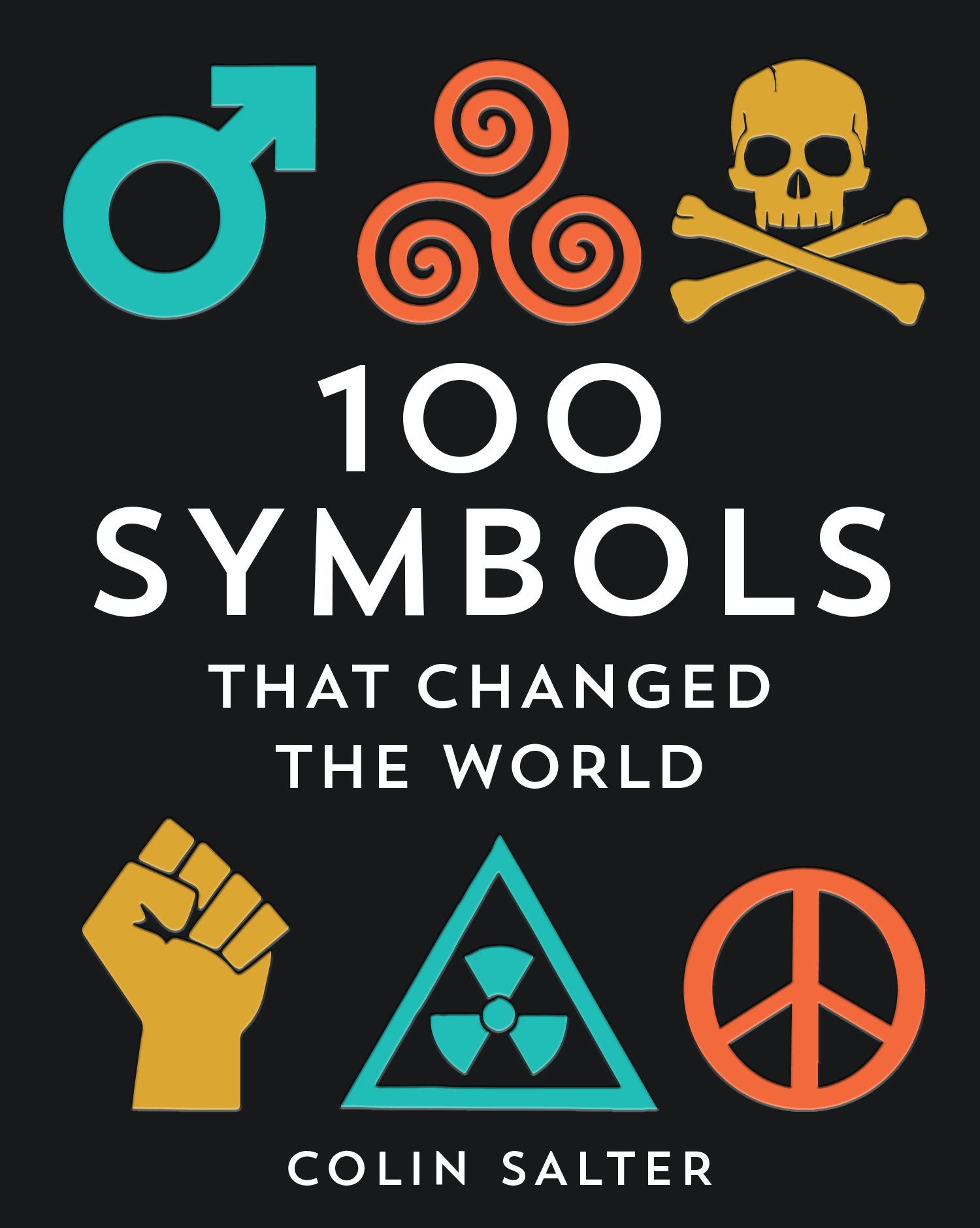 100 Symbols That Changed the World | Historical & Cultural Icons Explained | Perfect for History Buffs, Educators & Book Lovers