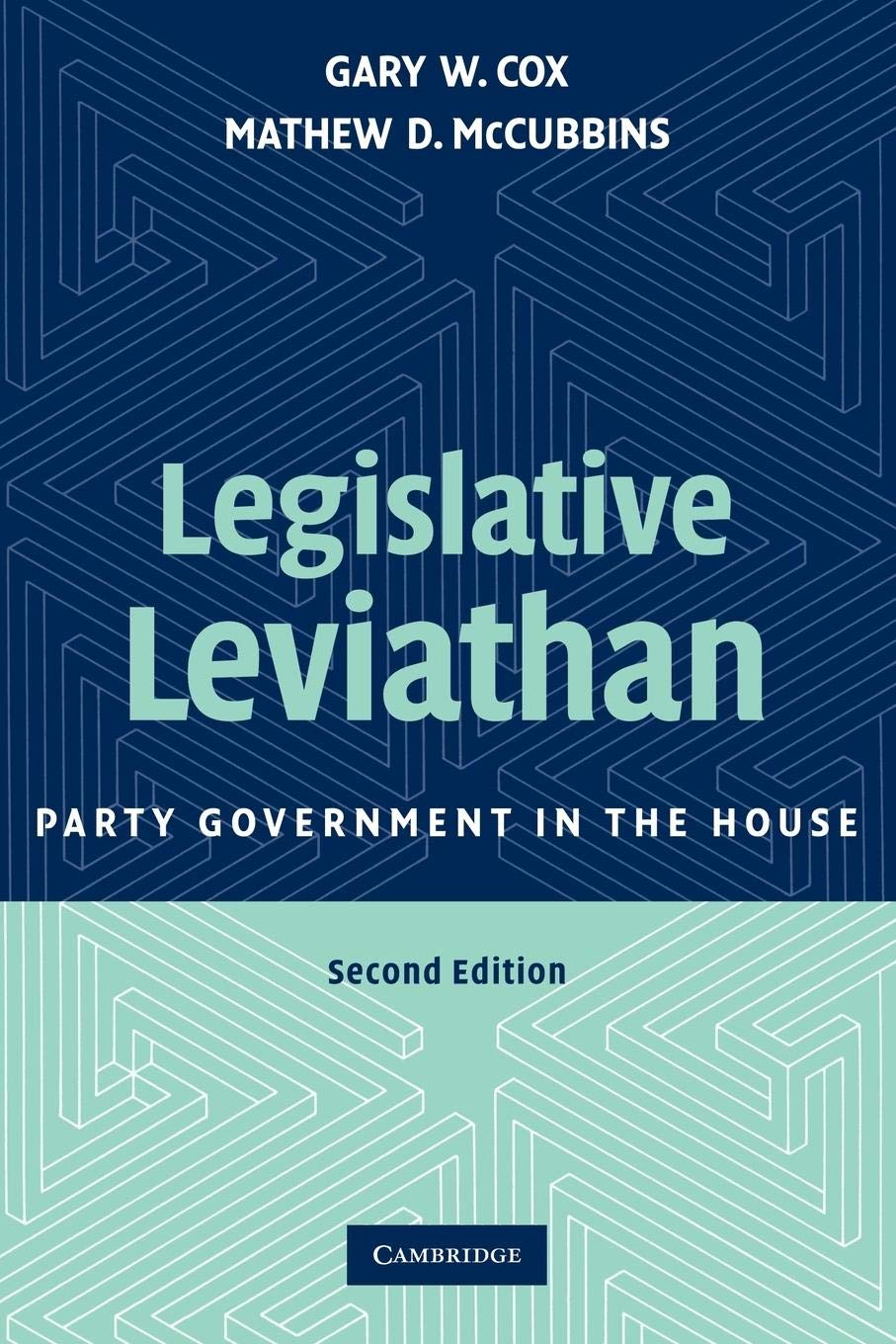 Legislative Leviathan: Party Government in the House - Political Science Book on US Congress & Governance | Perfect for Students, Researchers & Policy Analysts
