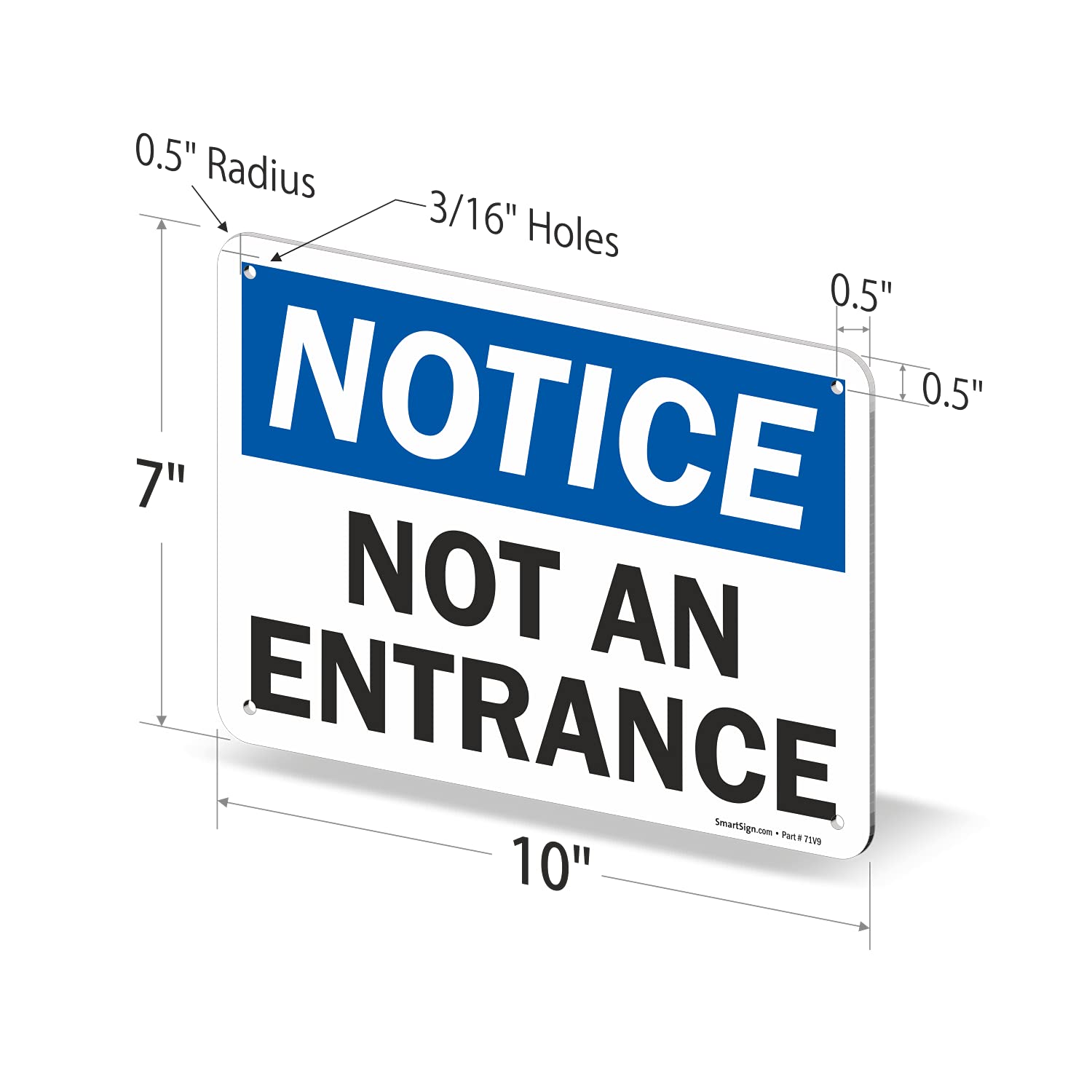 SmartSign 'Notice - Not An Entrance' Sign | 7