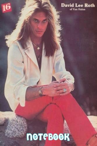 David Lee Roth Rock Band Notebook - 100 Pages, 6x9 Inches, Lined Journal with Collage Design | Perfect Diary for Students, Teens, and Kids | Great for School, Note-Taking, and Creative Writing