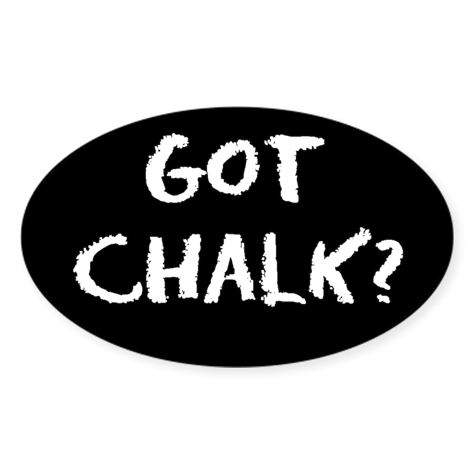 Got Chalk? Oval Car Bumper Sticker - Durable Vinyl Decal for Cars, Laptops & Water Bottles - Perfect for Teachers, Artists & Chalk Enthusiasts