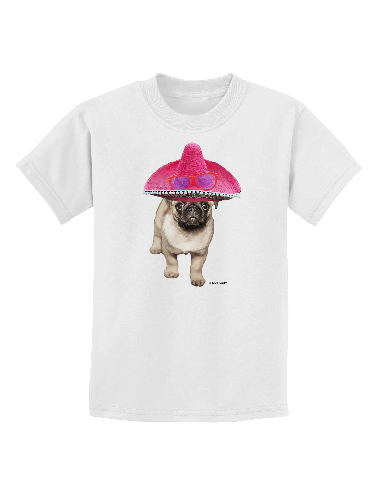 TooLoud Pug Dog with Pink Sombrero Kids T-Shirt - Funny Animal Graphic Tee for Boys & Girls - Perfect for Birthday Parties & Casual Wear