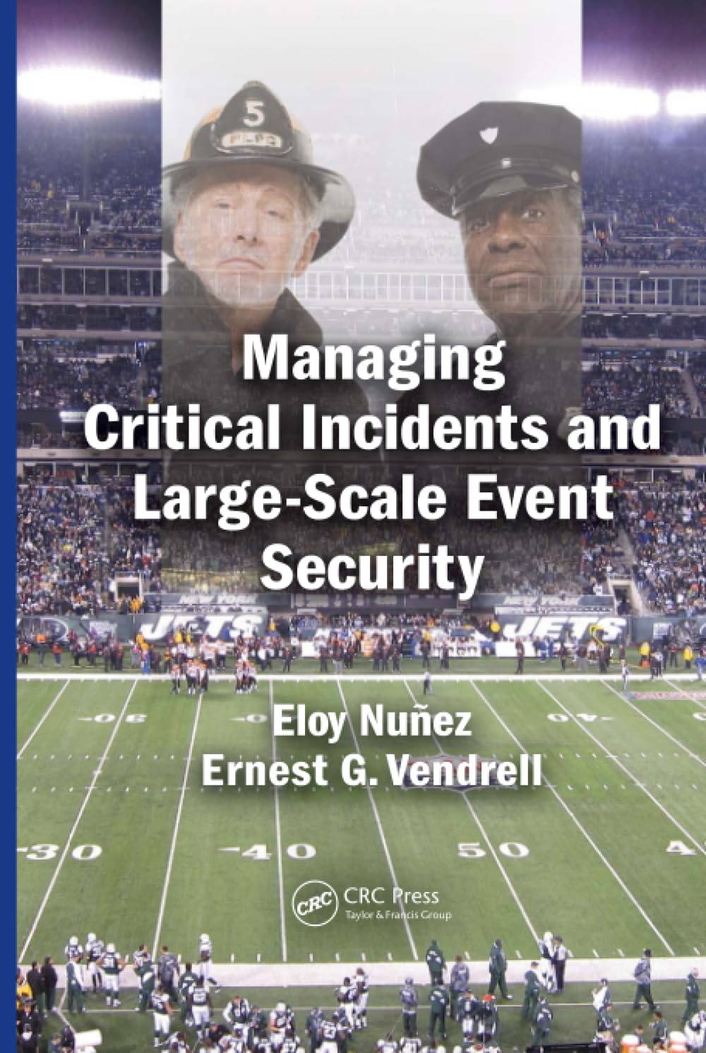 Critical Incident & Large-Scale Event Security Management Guide | Emergency Preparedness & Crowd Control Solutions for Festivals, Protests & Public Gatherings
