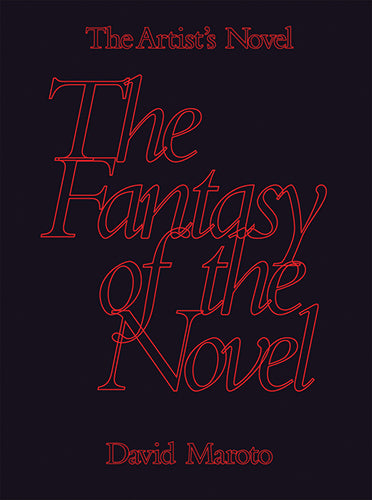 The Artist's Novel: Exploring the Fantasy of Literary Creation - Perfect for Writers, Book Lovers & Creative Inspiration