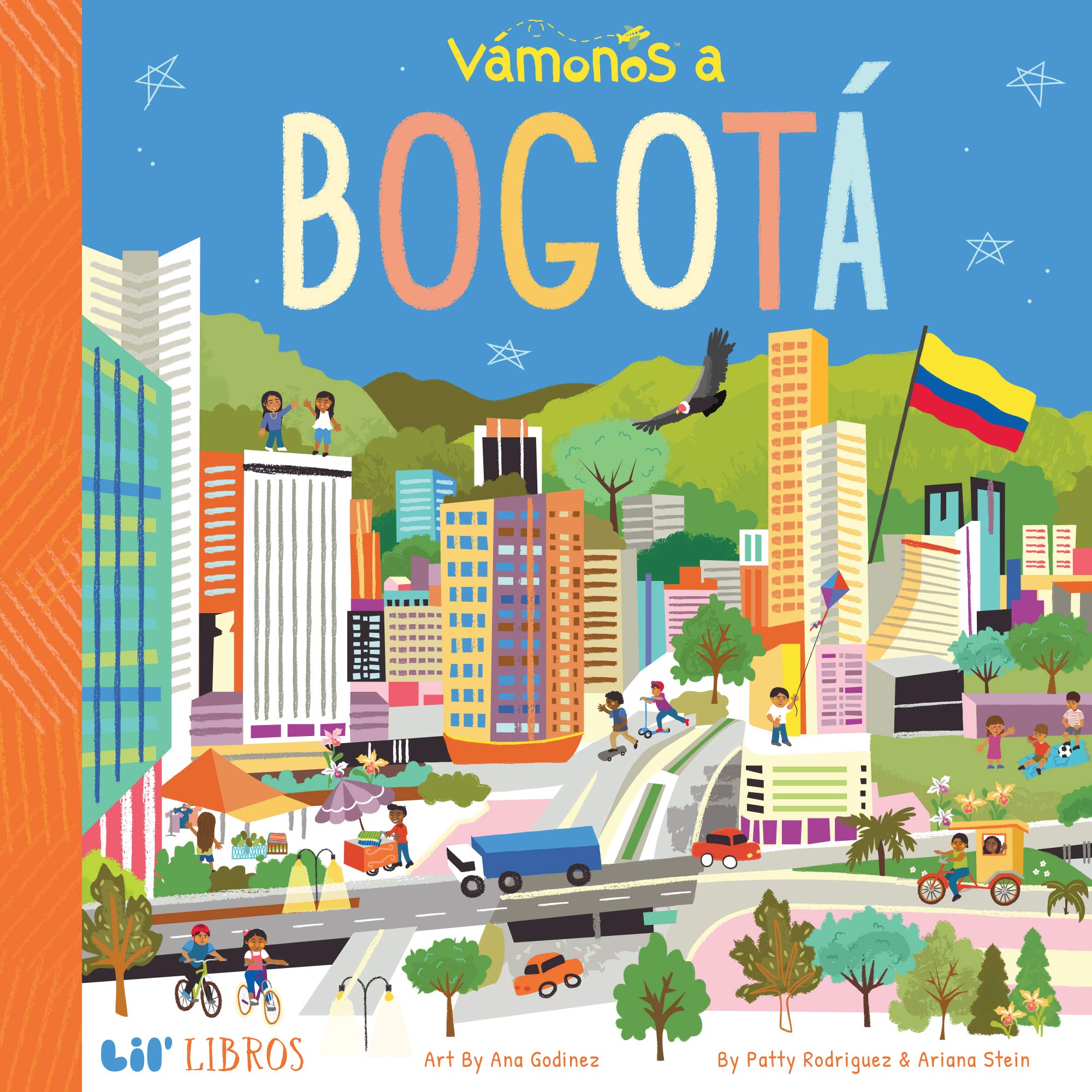 VÁMONOS: Bogotá (Lil' Libros) - Bilingual Children's Book About Bogotá | Learn Spanish & English | Perfect for Kids Travel Education & Cultural Exploration