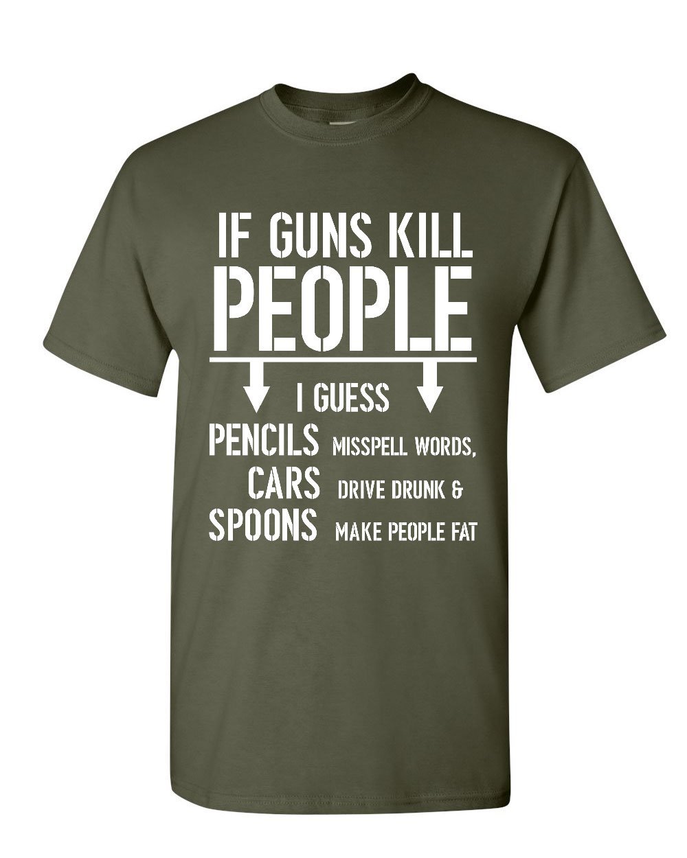 2nd Amendment Gun Rights Funny T-Shirt - If Guns Kill People Tee - 2A Men's Graphic T-Shirt for Gun Enthusiasts & Political Humor Lovers