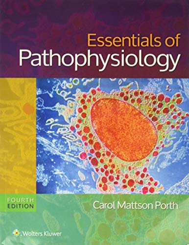 Essentials of Pathophysiology Textbook - Concepts of Altered Health States | Nursing & Medical Student Study Guide | Perfect for Classroom Learning & Clinical Practice