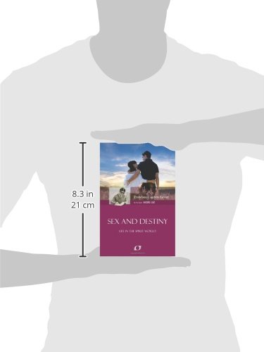 Sex and Destiny: Life in the Spirit World - Spiritual Growth & Enlightenment Book for Meditation, Self-Discovery & Afterlife Exploration