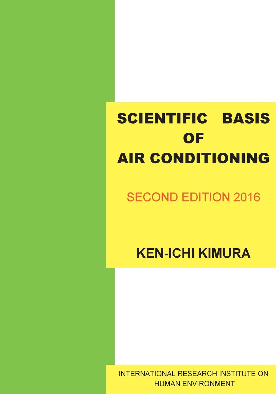 Scientific Basis of Air Conditioning - HVAC Principles & Technology Guide for Home & Commercial Cooling Systems | Energy Efficient Climate Control Solutions
