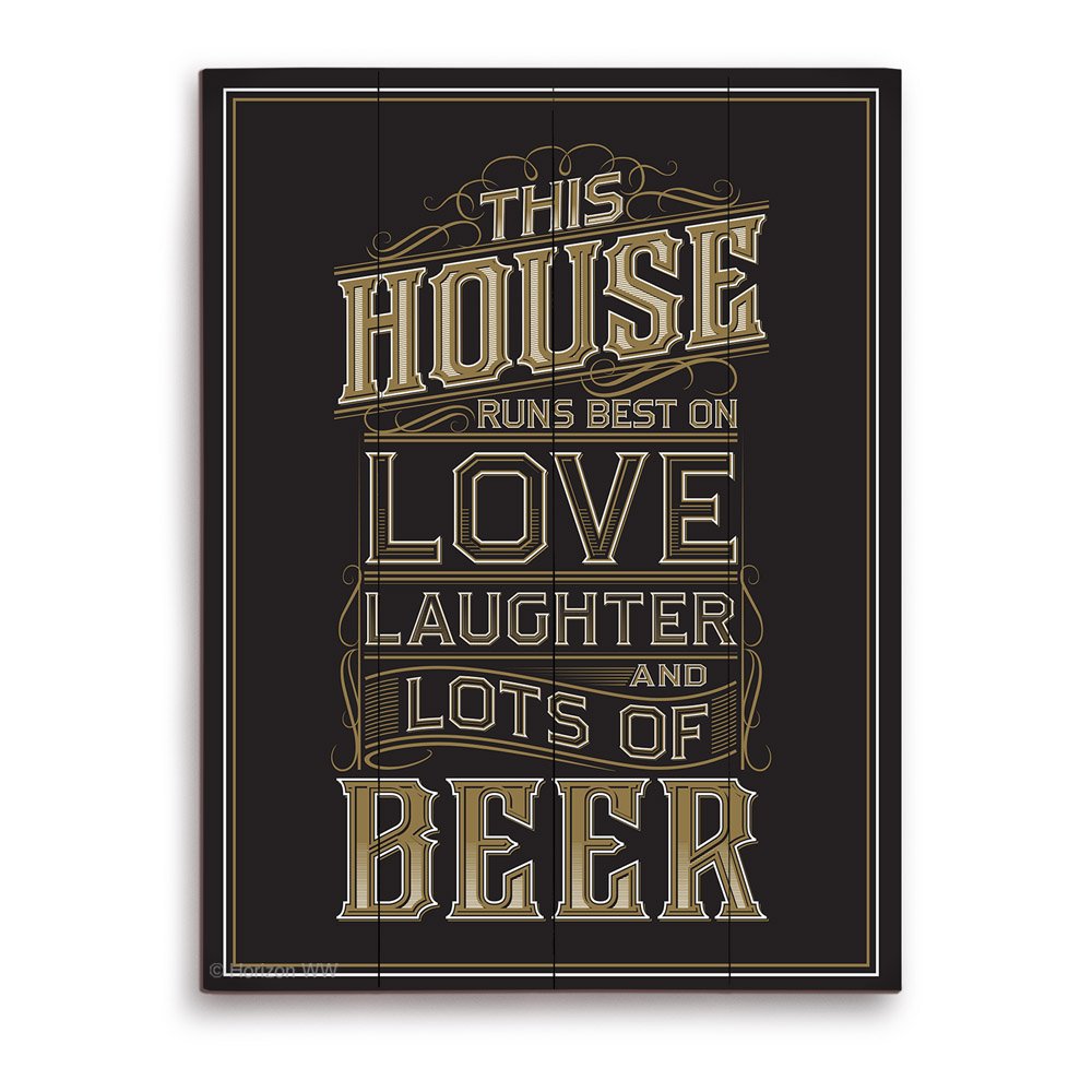Funny Beer Quote Wood Wall Art - 'This House Runs Best on Love, Laughter & Beer' - 16x20 Rustic Planked Wood Print - Perfect for Man Cave, Bar Decor & Gifts for Beer Lovers