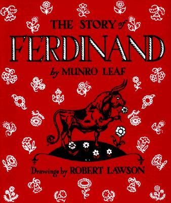 The Story of Ferdinand by Munro Leaf | Classic Children's Book About a Peace-Loving Bull | Perfect for Bedtime Reading & Teaching Kindness