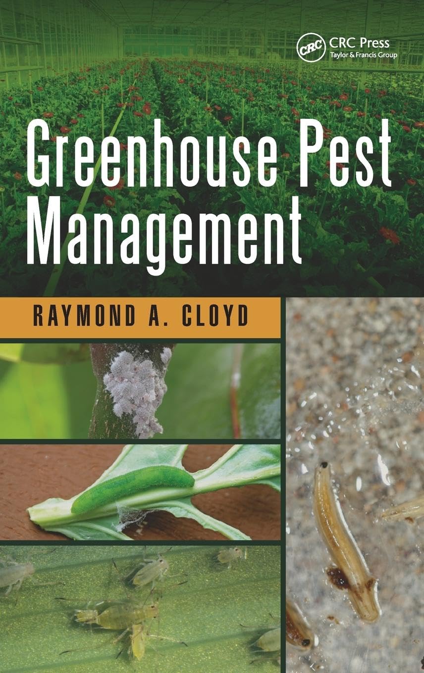 Greenhouse Pest Management Guide - Effective Solutions for Plant Protection | Modern Entomology Techniques for Home & Commercial Greenhouses