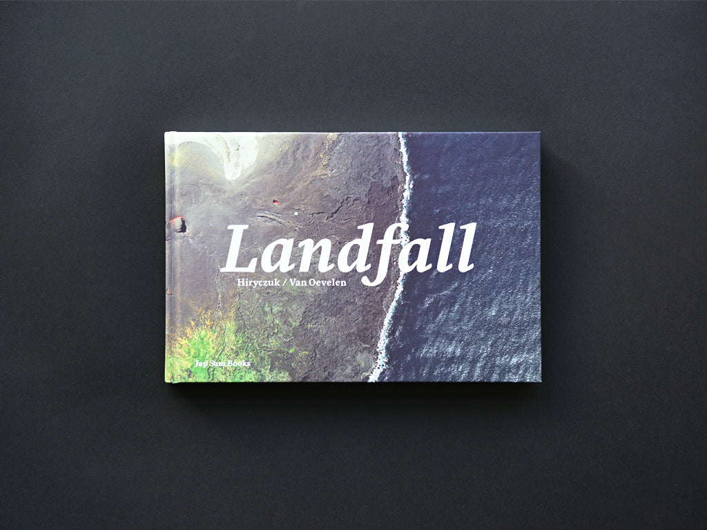 Hiryczuk Van Oevelen Landfall - Contemporary Art Photography Book | Home Decor, Office Display & Art Collector's Edition