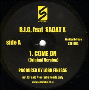 B.I.G. Feat Sadat X - Come On 12