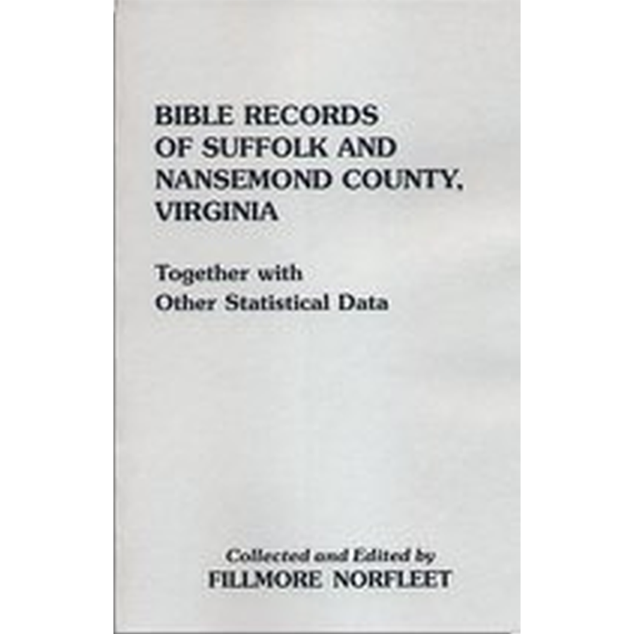 Bible Records of Suffolk and Nansemond County Virginia | Historical Genealogy Research & Family History Data | Perfect for Ancestry Research & Historical Documentation