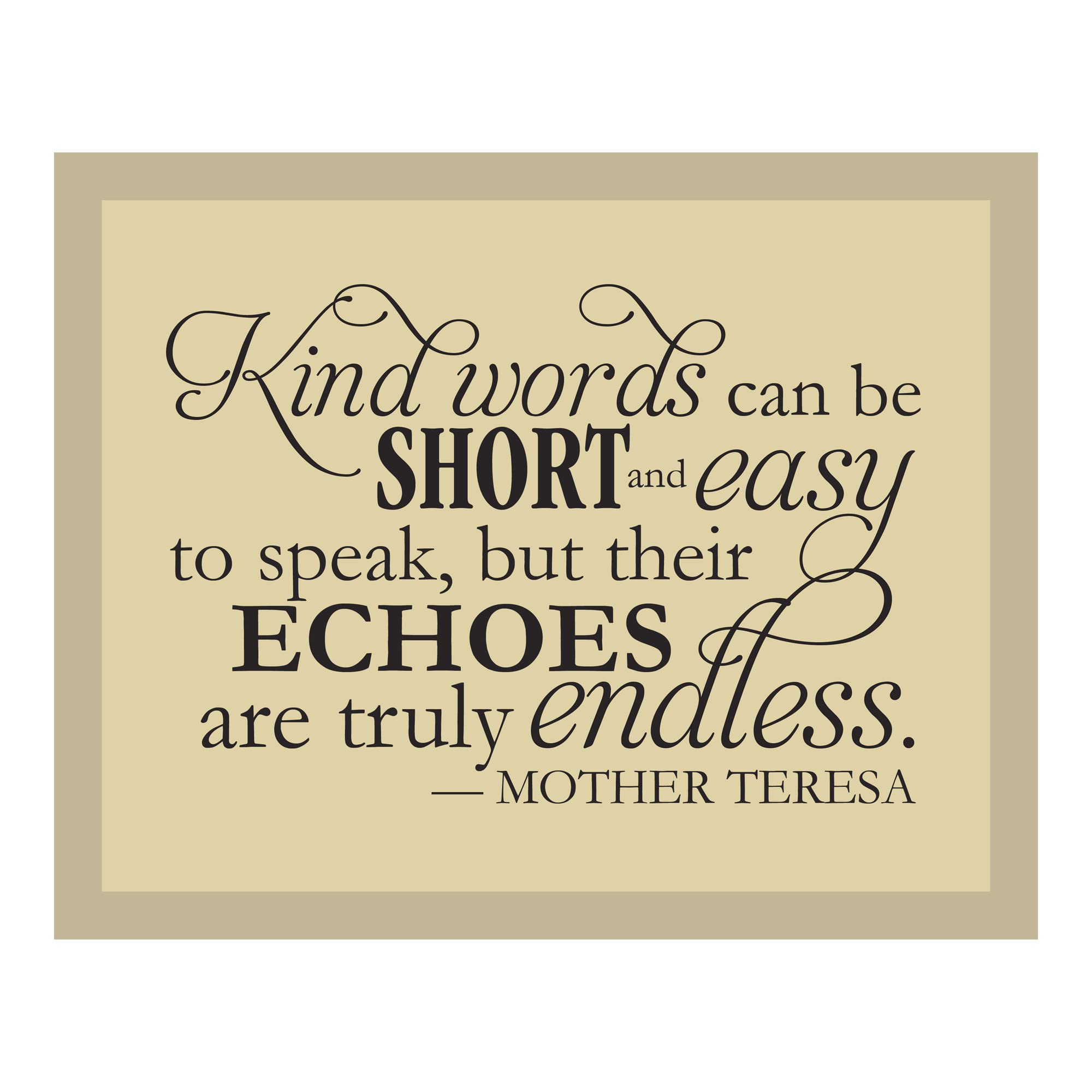 Kind Words Are Endless