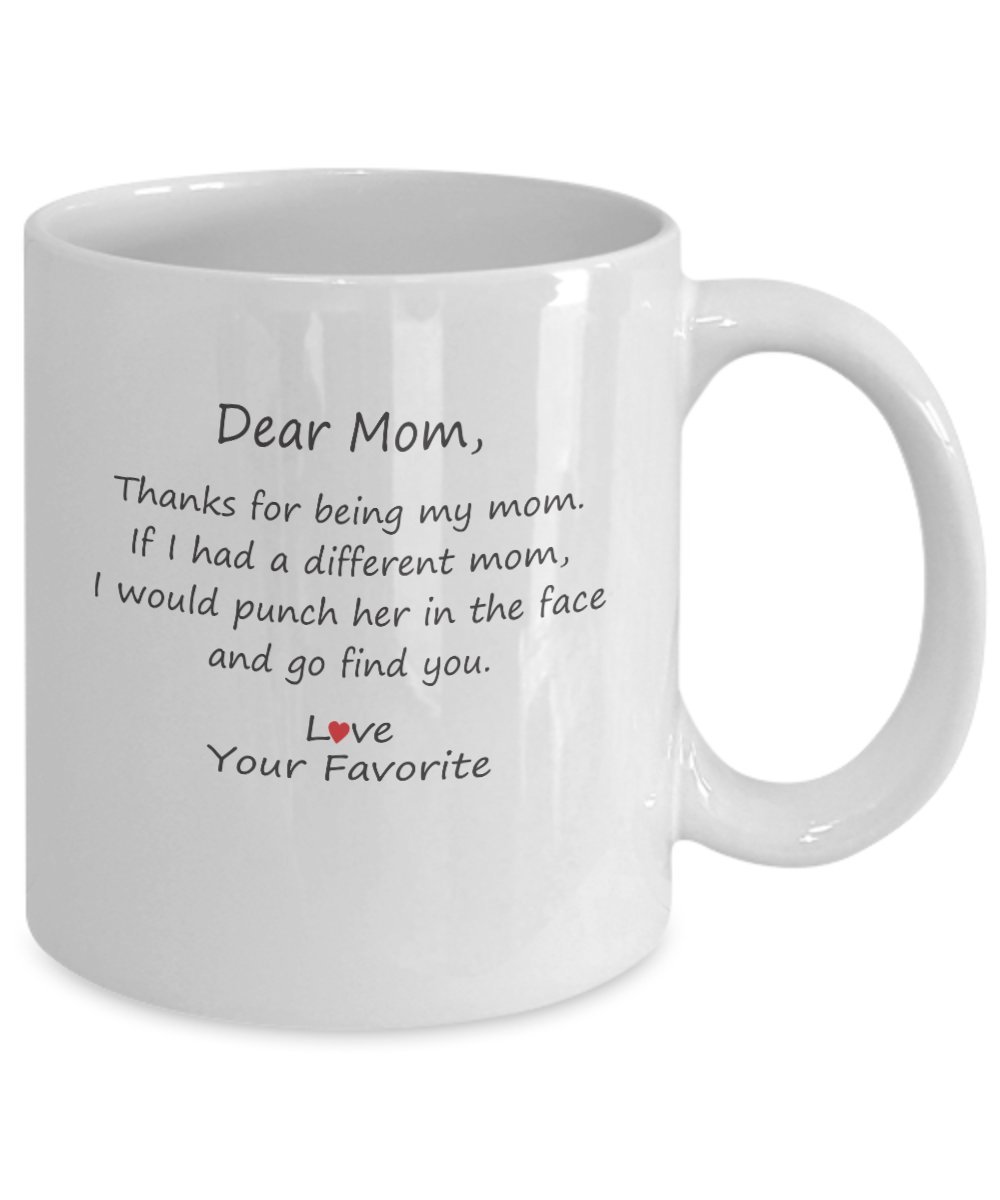 Funny Mom Coffee Mug - Best Gag Gift for Mothers Day & Birthdays
