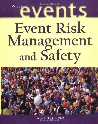 Event Risk Management and Safety: 1st Edition - Essential Guide for Event Planners, Security Professionals & Emergency Responders | Corporate Events, Festivals, Sports Safety