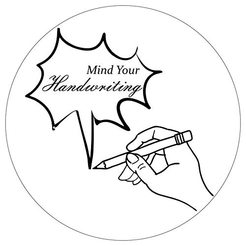 Mind Your Handwriting