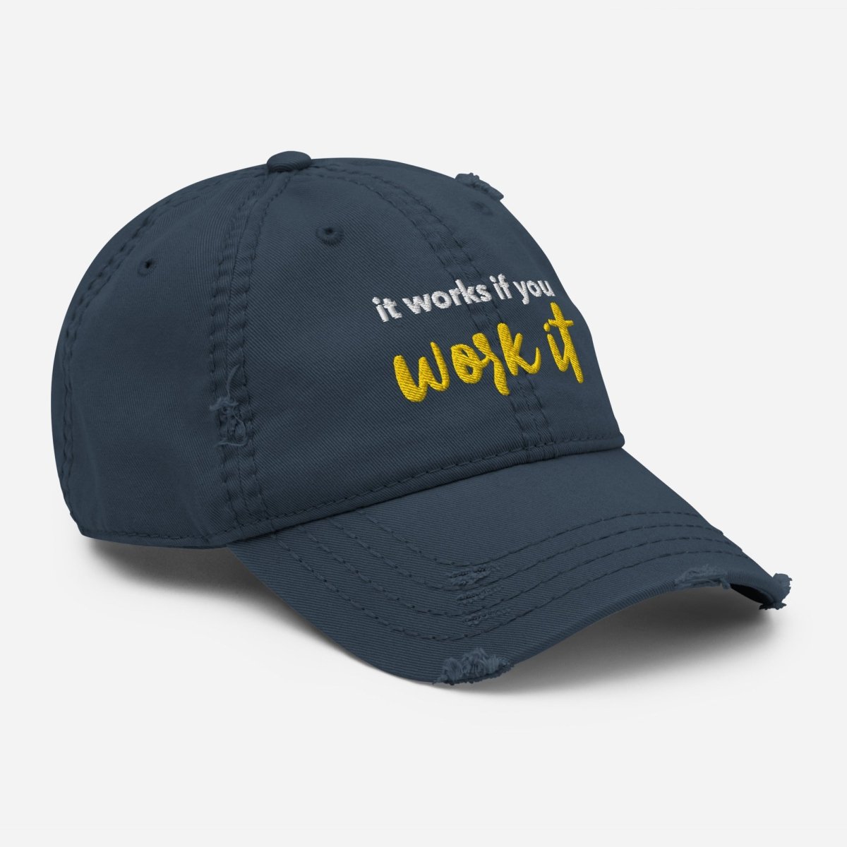 It Works If You Work It Embroidered Dad Hat - Motivational 12 Steps Recovery Cap for Men & Women - Perfect for AA Meetings, Gym Workouts and Outdoor Activities