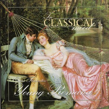 Opera Favorites: Young Romance (Classical Mood) - Perfect for Romantic Dinners, Weddings & Relaxation (1998)