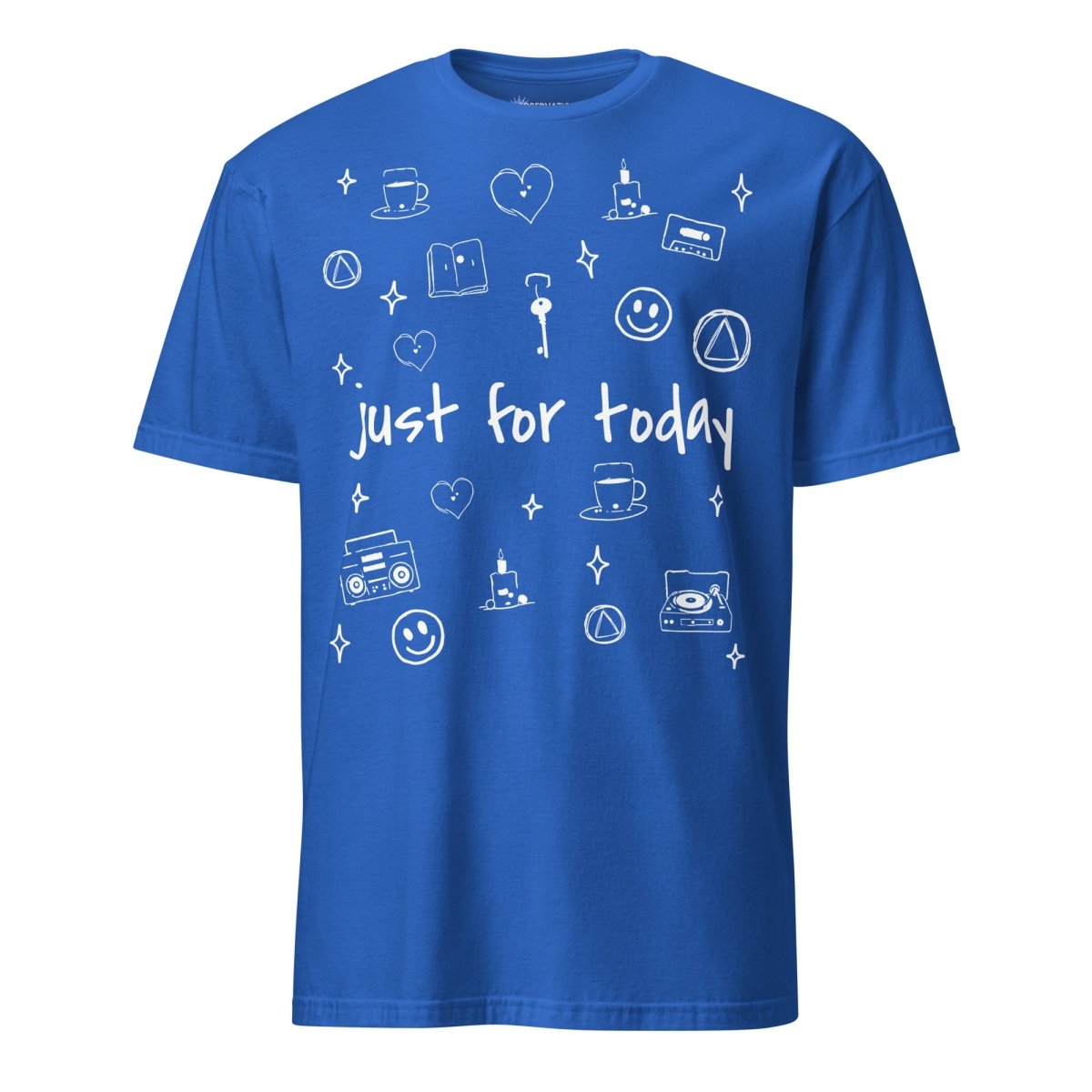 Just For Today - Inspirational Sobriety Recovery Doodle Art T-Shirt for AA Meetings & Sober Living Support