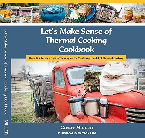 Thermal Cooking Cookbook - Easy Recipes for Energy-Efficient Meals | Perfect for Camping, RV Trips & Off-Grid Living