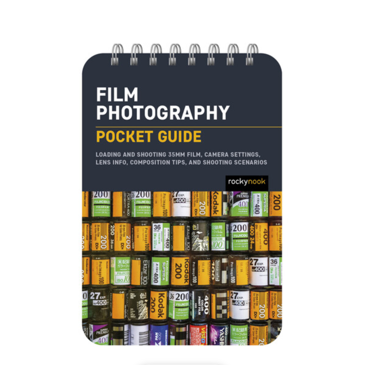 Film Photography: Pocket Guide - Essential Tips & Techniques for Beginners | Perfect for Travel, Street & Landscape Photography